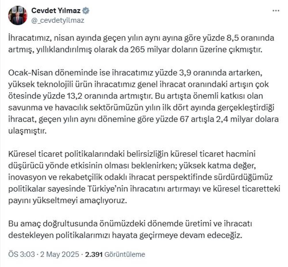 Cevdet Yılmaz: Türkiye'nin küresel ticaretteki payını yükseltmeyi amaçlıyoruz