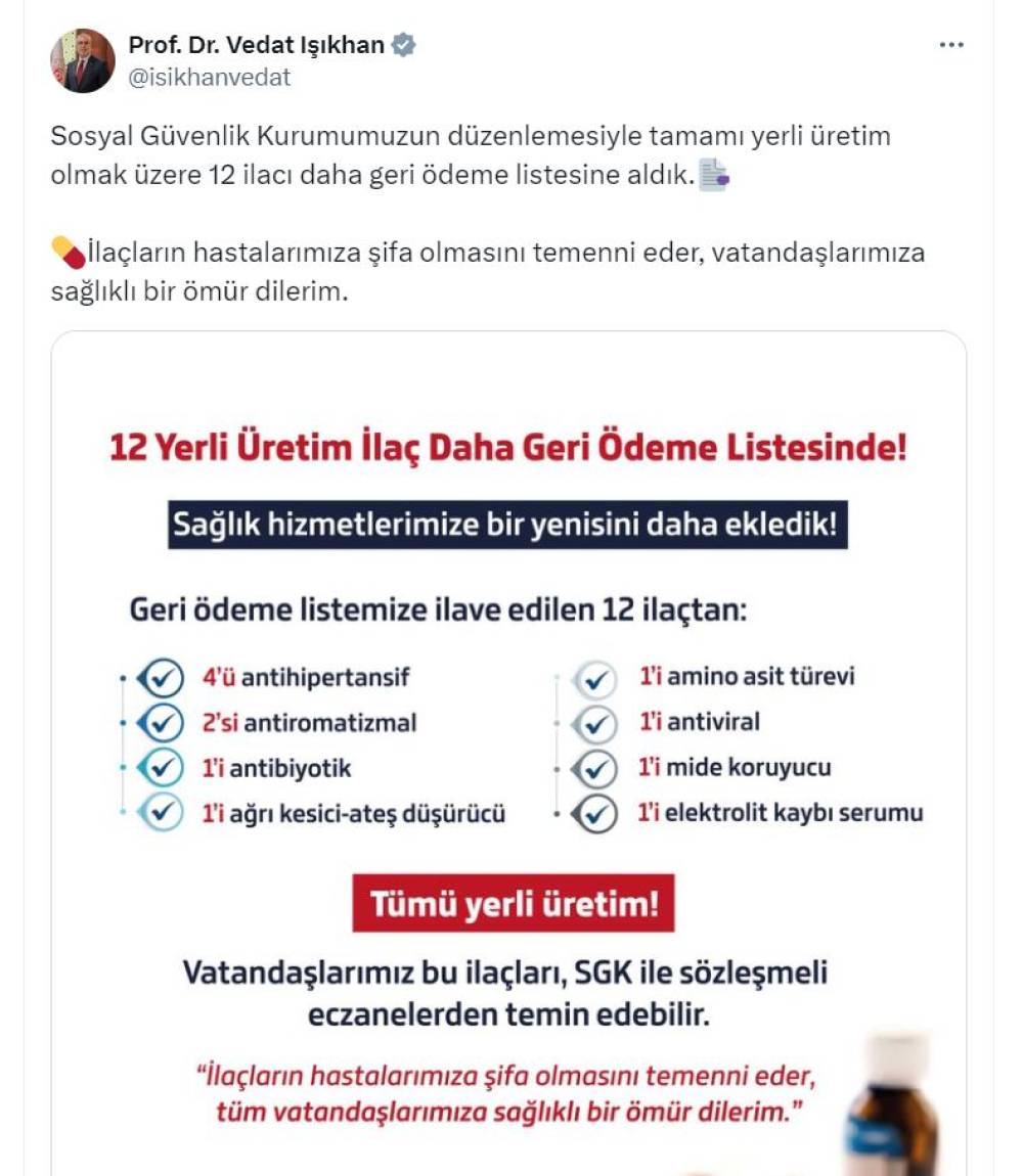 Bakan Işıkhan: Yerli üretim 12 ilacı daha geri ödeme listesine aldık