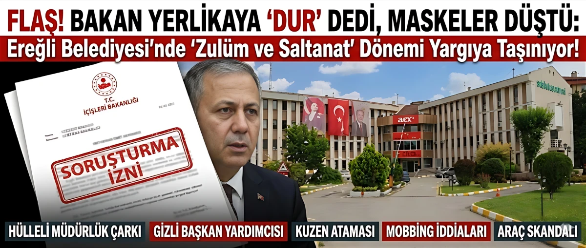 HESAP VAKTİ: İ&ccedil;işleri Bakanlığı 'DUR' Dedi! Ereğli'de Yargı S&uuml;reci Başlıyor. Takip&ccedil;isiyiz! (B&ouml;l&uuml;m 6/6)