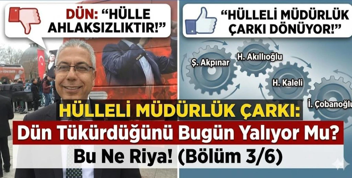 KENDİ DEYİMİNİZ İLE "H&Uuml;LLELİ M&Uuml;D&Uuml;RL&Uuml;K" &Ccedil;ARKI VE MOBBİNG UTANCI: Hem Hukuku &Ccedil;iğniyor Hem Zulmediyor! (B&ouml;l&uuml;m 3/6)