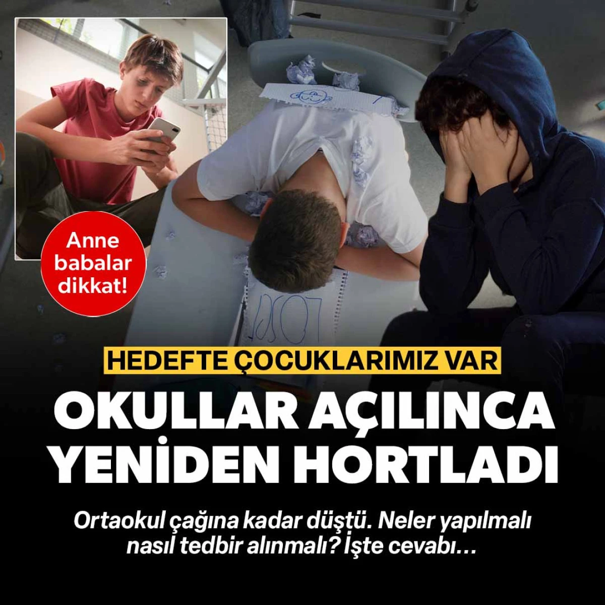 Okullar açılınca yeniden hortladı: Anne babalar dikkat, hedefte çocuklar var